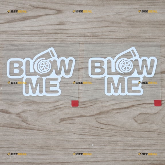 2X White 4" Turbo Blow Me Decal Sticker JDM Drift Funny Car Vinyl no bkgrd