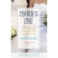 thumbnail image 1 of 2brides 2be: A Same-Sex Guide for the Modern Bride, (Paperback), 1 of 1