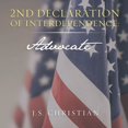 thumbnail image 1 of 2nd Declaration of Interdependence: Advocate (Paperback), 1 of 1
