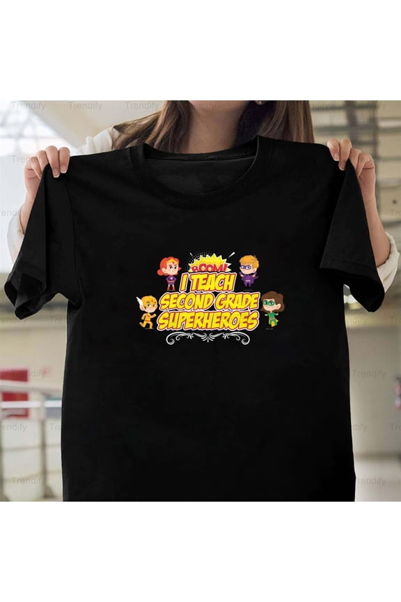 2nd Grade I Teach Superhero Teacher Preschool Themed Graphic H38895 T-Shirt, for Men and Women, Up to Size 5XL
