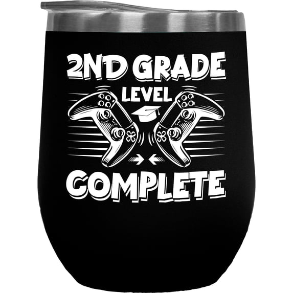 2nd Grade Level Complete - School Student Graduation or Graduate, Black 12oz Wine Tumbler