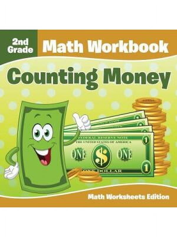 BABY PROFESSOR 2nd Grade Math Workbook: Counting Money Math Worksheets Edition (Paperback)