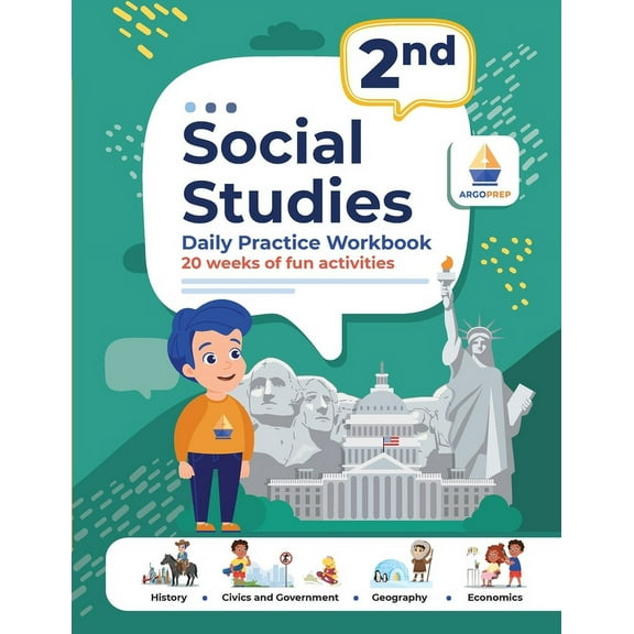 2nd Grade Social Studies: Daily Practice Workbook 20 Weeks of Fun Activities History Civic and Government Geography Economics + Video Explanation Each Question: Daily Practice Workbook 20 Weeks of Fun