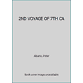 thumbnail image 1 of Pre-Owned 2ND VOYAGE OF 7TH CA (Unknown) 082171774X 9780821717745, 1 of 1