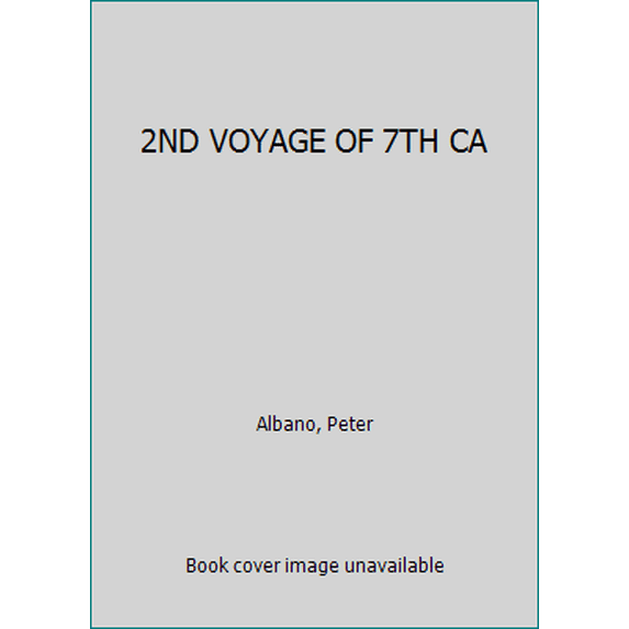 Pre-Owned 2ND VOYAGE OF 7TH CA (Unknown) 082171774X 9780821717745