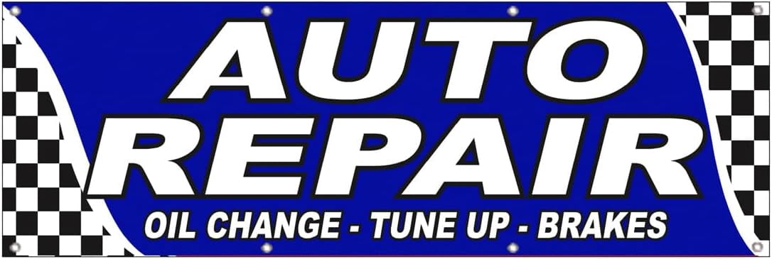 2x6 Feet AUTO REPAIR OIL CHANGE TUNE UP BRAKES Banner Store Sign Fabric ...