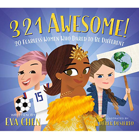 Pre-Owned 3 2 1 Awesome!: 20 Fearless Women Who Dared to Be Different (Board book) 1250624029 9781250624024