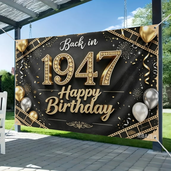 3*5FT Back in 1947 Birthday Decorations Banner Black & Gold Party Backdrop Funny 79th Birthday Gift for Him Her Photography Background Class Reunion Sign