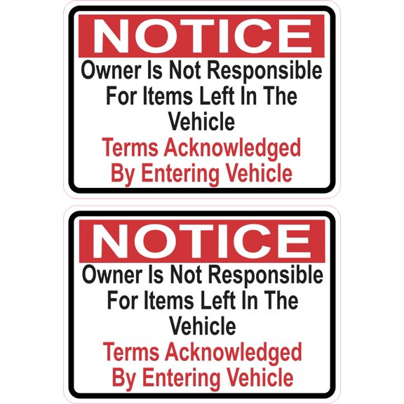 3.5in x 2.5in Owner Not Responsible for Items Left in Vehicle Stickers