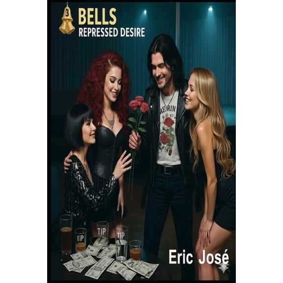3 Bells: Repressed Desire, (Paperback)