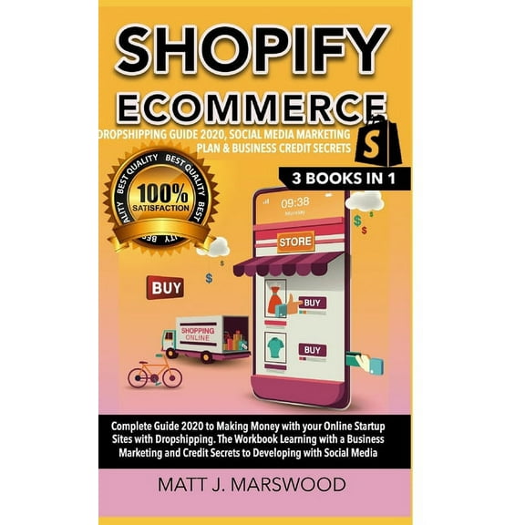 Shopify Ecommerce: Complete guide 2020 to making money with your online sites startup with dropshipping.The workbook lea