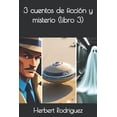 thumbnail image 1 of 3 Cuentos de FicciÃ³n y Misterio 3 cuentos de ficciÃ³n y misterio (libro 3), (Paperback), 1 of 1