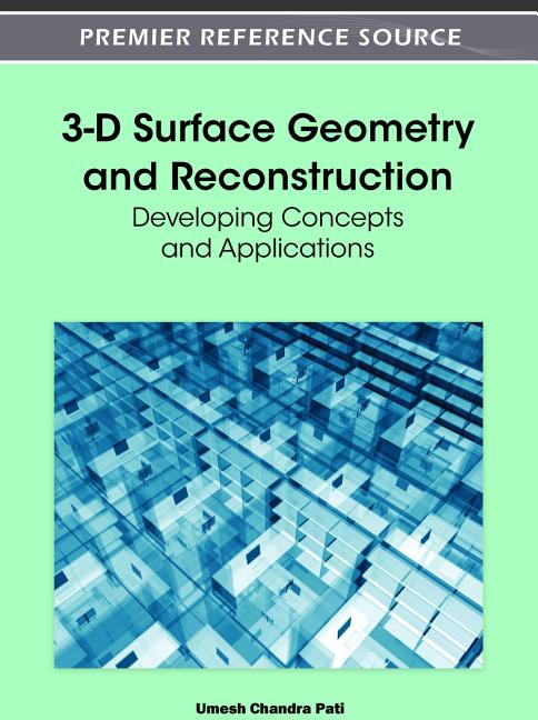 3-D Surface Geometry and Reconstruction: Developing Concepts and ...