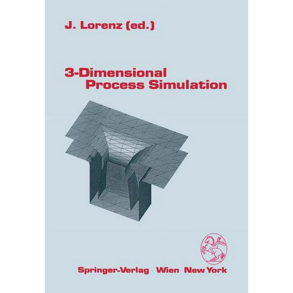 3-Dimensional Process Simulation, (Paperback)