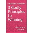 thumbnail image 1 of 3 Godly Principles to Winning: Become a Winner (Paperback), 1 of 1