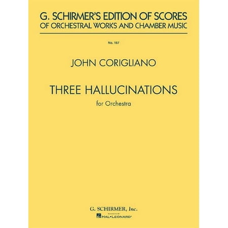 3 Hallucinations (from Altered States): Study Score No. 157 (Paperback) by John Corigliano