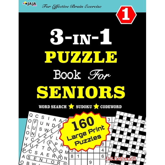 160 Activities for Seniors in Large Print: 3-IN-1 PUZZLE Book For SENIORS [Word Search, Sudoku and Codeword] For Effective Brain Exercise! (Paperback)(Large Print)