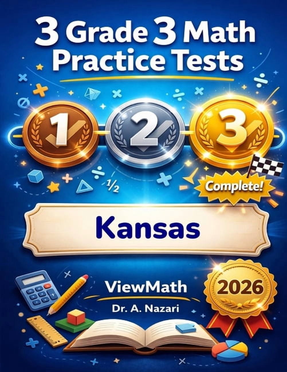3 Kansas KAP Grade 3 Math Practice Tests: Full-Length Test Prep with Detailed Answer Explanations, (Paperback)