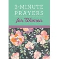 thumbnail image 1 of 3-Minute Devotions: 3-Minute Prayers for Women (Paperback), 1 of 1