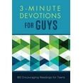 thumbnail image 1 of Pre-Owned 3-Minute Devotions for Guys: 180 Encouraging Readings for Teens (Paperback) 1630588571 9781630588571, 1 of 1
