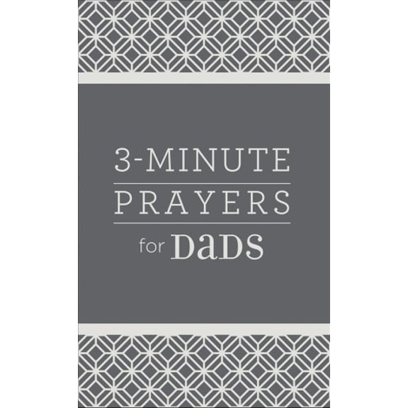Pre-Owned 3-Minute Prayers for Dads (3-Minute Devotions) Paperback - USED