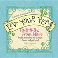 thumbnail image 1 of 3-Minute Forever Books: Eat Your Peas Faithfully, Love Mom (Hardcover), 1 of 1
