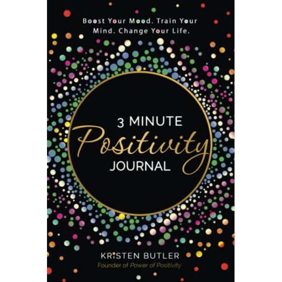 Pre-Owned 3 Minute Positivity Journal: Boost Your Mood. Train Your Mind. Change Your Life., 9781737970422, 1737970422, Paperback,