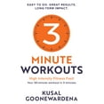 thumbnail image 1 of 3 Minute Workouts : High Intensity Fitness Fast!, Your 30-Minute Workout in 3 Minutes (Paperback), 1 of 1