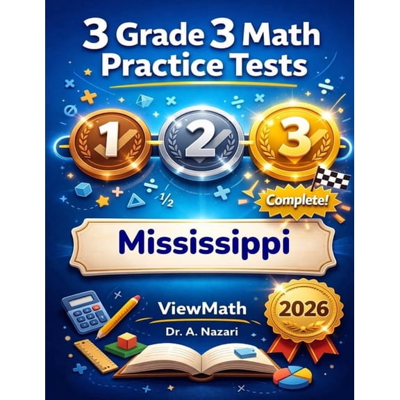 3 Mississippi MAAP Grade 3 Math Practice Tests: Full-Length Test Prep with Detailed Answer Explanations, (Paperback)