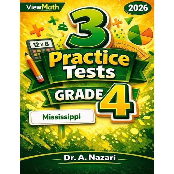 Miss Maira Math 3 Mississippi MAAP Grade 4 Math Practice Tests: Full-Length Test Prep ...
