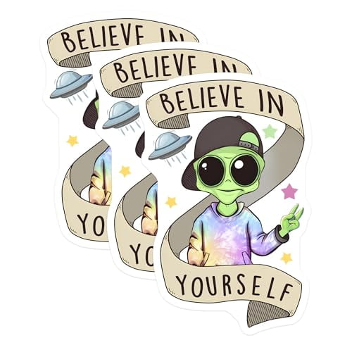 (3 Pack) Alien Laptop Decals - Believe in Yourself - UFO Outer Space Sticker - 3 Inches On Longest Side - Easy Peel & Apply - Made in USA - 3MCS6534