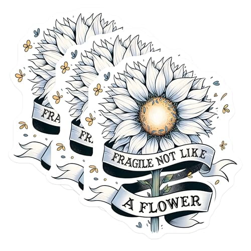 (3 Pack) Fragile Not Like A Flower Decals - Inspirational Decal - Laptop Decal - 3 Inches On Longest Side - Easy Peel & Apply - Made in USA - 3MCS1999
