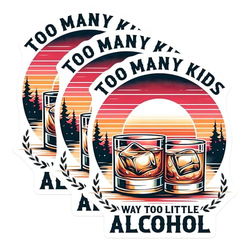 (3 Pack) Funny Alcohol Decals - Parenting Humor - Sarcastic Drink Lover Decal - 3 Inches On Longest Side - Easy Peel & Apply - Made in USA - 3MCS6225