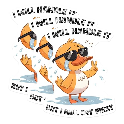 (3 Pack) Funny Duck Decals - I Will Handle It - Crying Duck - Laptop Decal - 3 Inches On Longest Side - Easy Peel & Apply - Made in USA - 3MCS2089