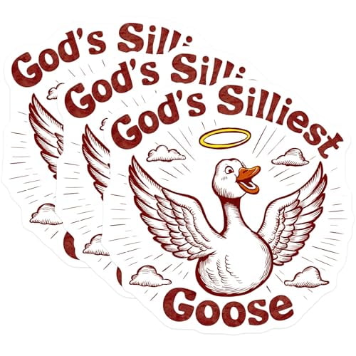 (3 Pack) God's Silliest Goose Decals - Funny Goose Sticker - Heavenly Goose Laptop Decal - 3 Inches On Longest Side - Easy Peel & Apply - Made in USA - 3MCS4655