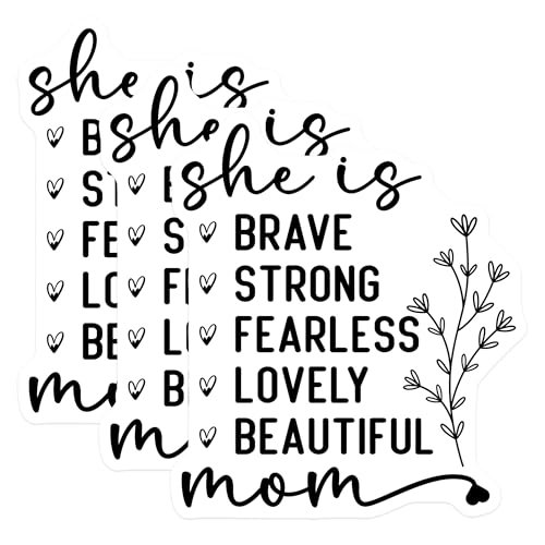 (3 Pack) Mom Decals - She is Brave Strong Fearless - Beautiful Mom Laptop Decals- 3 Inches On Longest Side - Easy Peel & Apply - Made in USA - 3MCS5233