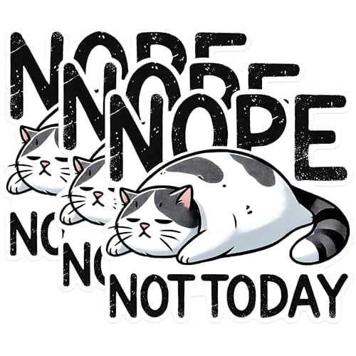 (3 Pack) Nope Not Today Decals - Lazy Cat Meme - Funny Laptop Decals - 3 Inches On Longest Side - Easy Peel & Apply - Made in USA - 3MCS1595
