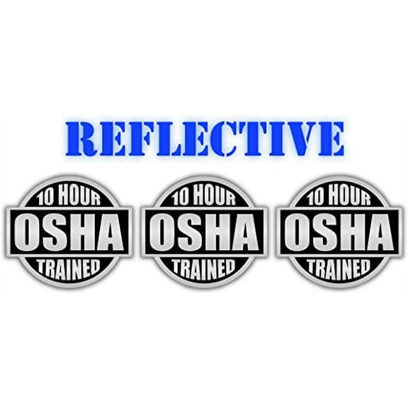 (3 Pack) Reflective Black 10 Hour OSHA Trained Hard Hat Label Sticker Decal | Lunch Box | Tool Box Sticker Decal | 2 inch each Decal