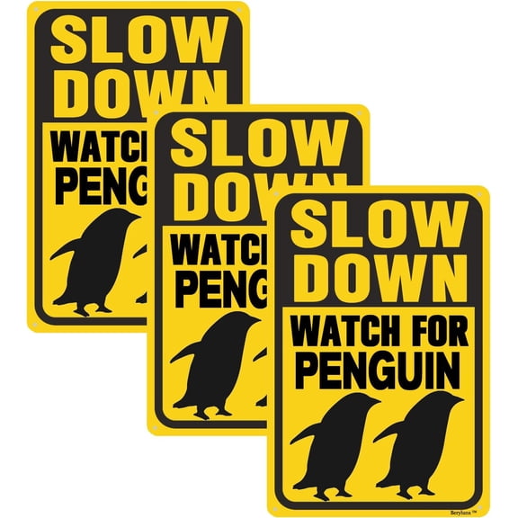 3 Pack Slow Down Sign,Please Slow Down Signs, Penguin Crossing Sign,Outdoor Warning Signs, "Watch For Penguin "8"x12" Aluminum Sign