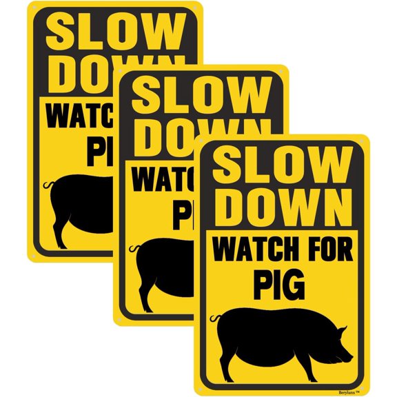 3 Pack Slow Down Sign,Slow Down Signs, Outdoor Warning Signs, Traffic Sign"Watch For Pig "8"x12" Aluminum Sign
