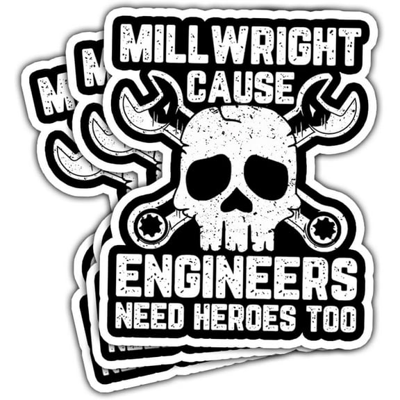 3 Pcs Millwright Cause Engineers Need Heroes Too Sticker Millwright Engineering Decal Tools Engineer Millwright Operating Engineers Stickers Decals for Toolbox Laptop Bottle Phone Helmet Gifts 3"x3"
