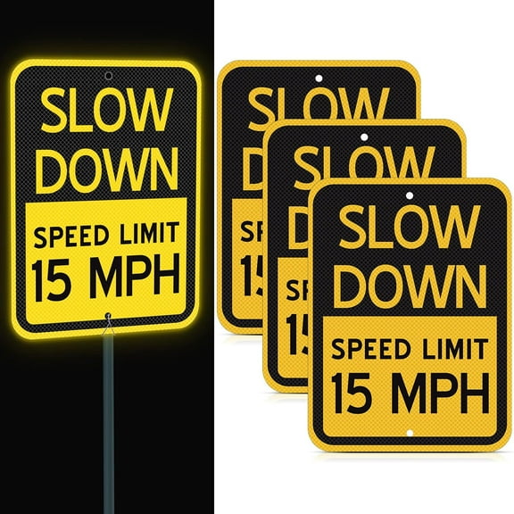 3 Pcs Slow Down Speed Limit Safety Signs 16.5 x 12 Inches, Reflective Thickened Aluminum with Ink Rust Resistant UV Protected and Weatherproof Easy Mounting Outdoor Use (15 MPH)