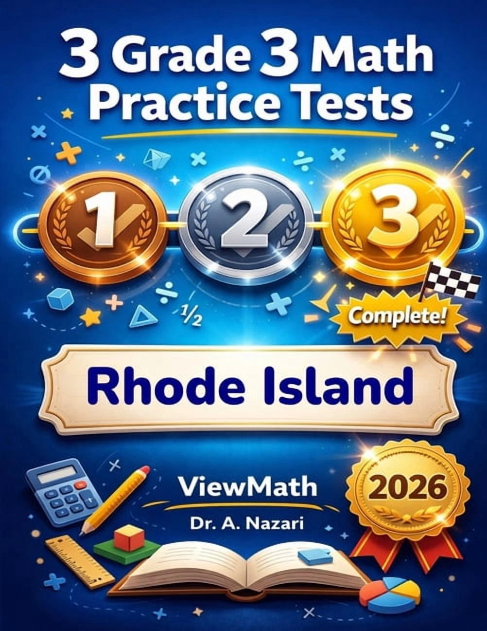 3 Rhode Island RICAS Grade 3 Math Practice Tests: Full-Length Test Prep with Detailed Answer Explanations, (Paperback)