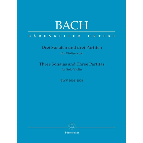 3 SONATES ET 3 PARTITAS / THREE SONATAS AND THREE PARTITAS BWV 1001-1006 - VIOLON SEUL