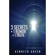 3 Secrets + 1 Rumor = 1 Truth, Paperback