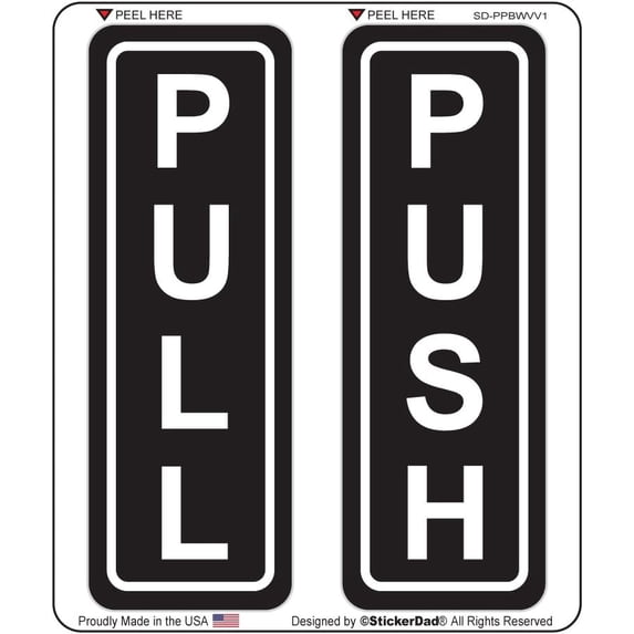 3 Sets - StickerDad® Business - Push Pull Vertical Door Stickers - Full Color Printed Sticker - Size: 5.5" X 2", Color: Black/White - for Windows, Walls, Bumpers, Laptop, Lockers, etc.