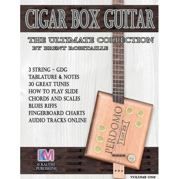 3 String Cigar Box Guitar Cigar Box Guitar - The Ultimate Collection: How to Play Cigar Box Guitar, (Paperback)