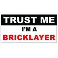 thumbnail image 1 of (3) Trust Me Im a Bricklayer Funny Hard Hat / Helmet Vinyl Decal Sticker, 1 of 3