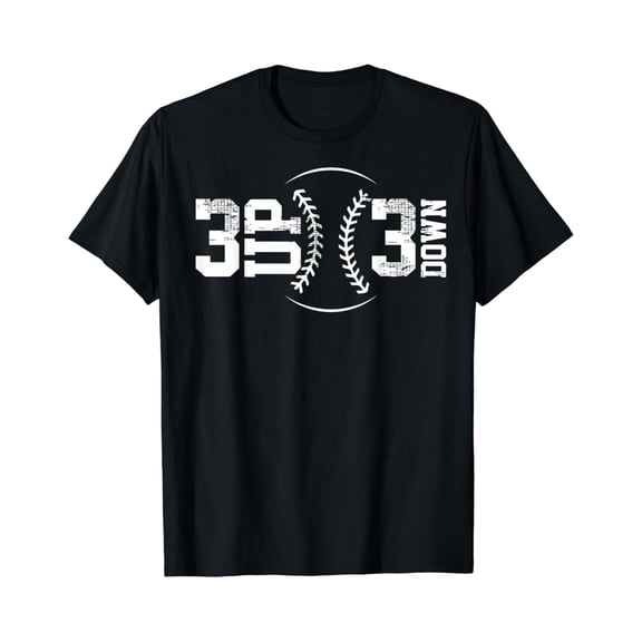 3 Up 3 Down Baseball Unisex Men Women T-Shirt S-5Xl - Best Birthday Gifts