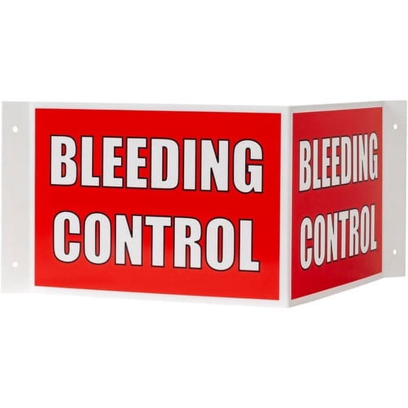 3-Way Bleeding Control Sign